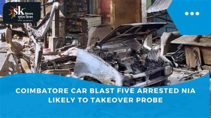 
Coimbatore car blast: Five arrested, NIA likely to takeover probe 