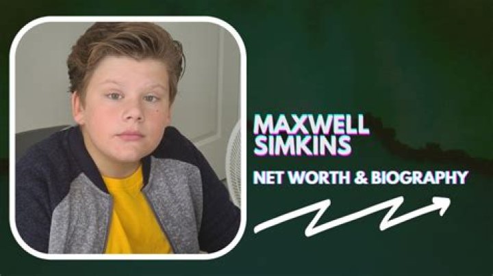 Maxwell Simkins Height, Weight, Net Worth, Age, Birthday, Wikipedia, Who, Nationality, Biography