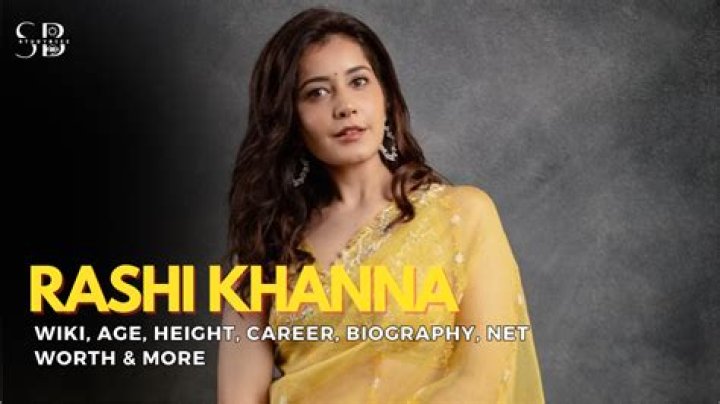 Rashi Khanna Height, Age, Boyfriend, Biography, Wiki, Net Worth