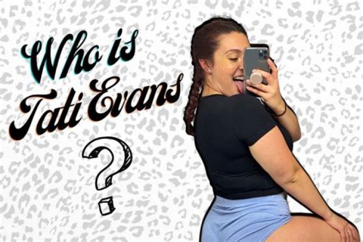 Tati Evans Height, Weight, Net Worth, Age, Birthday, Wikipedia, Who, Instagram, Biography